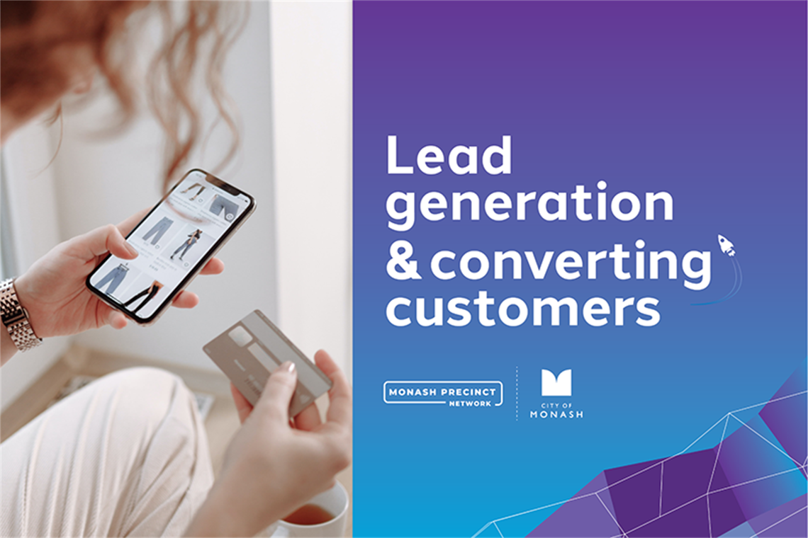 Start Up Invest and Grow in Monash event tile: Lead Generation and Converting Customers